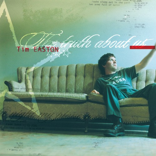 Tim easton the truth about - -,